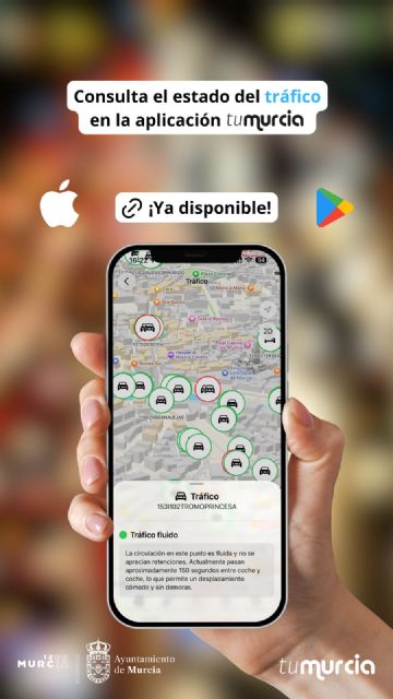 La aplicación municipal Tu Murcia incorpora información en tiempo real sobre el tráfico en la ciudad