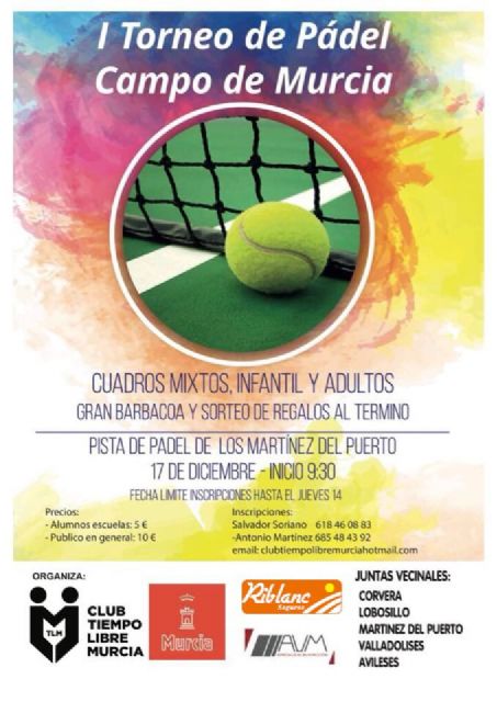 Los Martínez del Puerto, Corvera, Avileses, Valladolises y Lobosillo se unen para celebrar el primer Torneo de Pádel Campo de Murcia