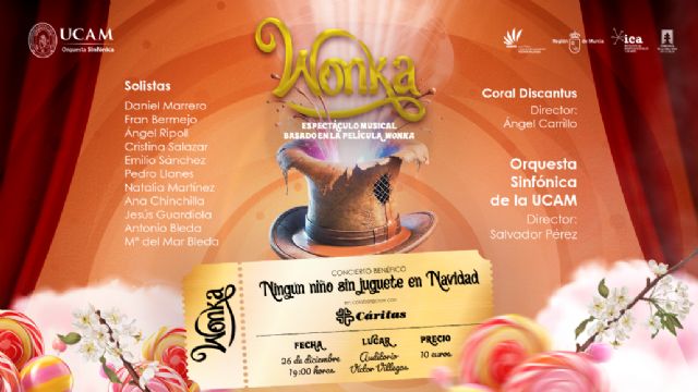 La Sinfónica de la UCAM ofrecerá el musical 'Wonka' en colaboración con Cáritas