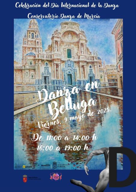 Murcia se suma a la celebración del Día Internacional de la Danza con una jornada especial en la Plaza Belluga