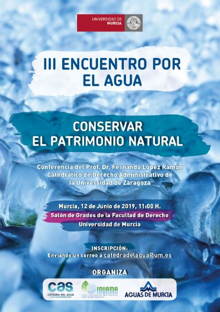 La Universidad de Murcia acoge una conferencia sobre la conservación del patrimonio natural