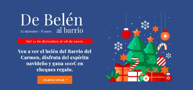 'De Belén al Barrio', la campaña de Navidad de los comercios de El Carmen
