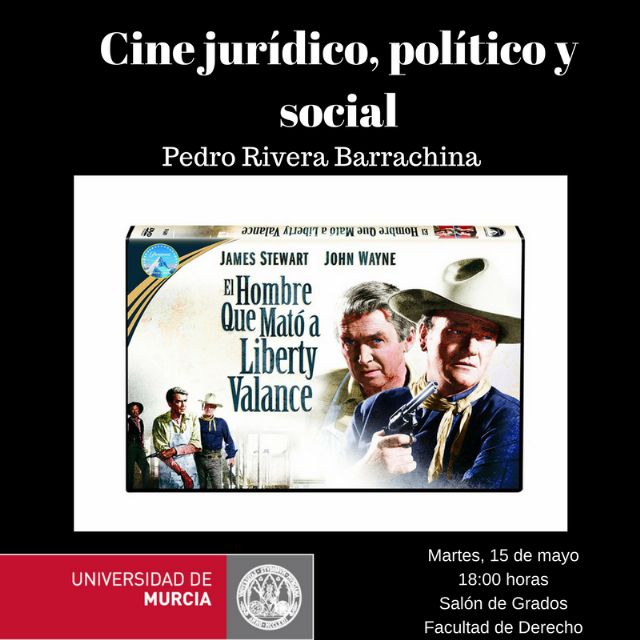 La UMU organiza un ciclo de cine jurídico, político y social