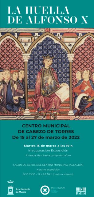 La exposición itinerante 'La huella de Alfonso X' se traslada al Centro Municipal de Cabezo de Torres