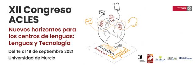 La UMU aborda en un congreso la influencia de la tecnología en la enseñanza de lenguas en las universidades