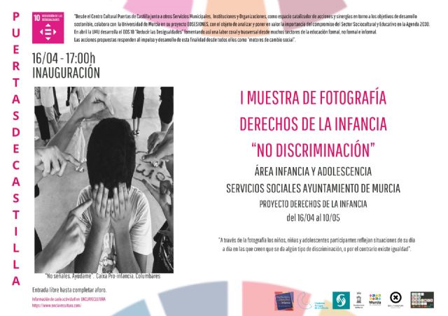 La I Muestra De Fotografías ´Derechos De La Infancia: No Discriminación´ llega esta tarde al Puertas de Castilla