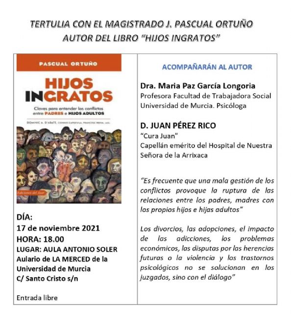 El magistrado Pascual Ortuño presenta en la UMU su libro 'Hijos ingratos'