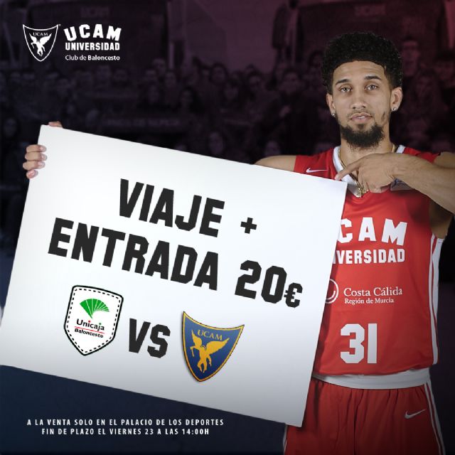 ¡Ven a apoyar al UCAM Murcia CB a Málaga!