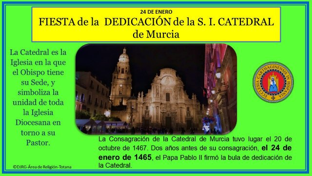 Celebración del 560º Aniversario de la Dedicación de la S.I.Catedral de Murcia