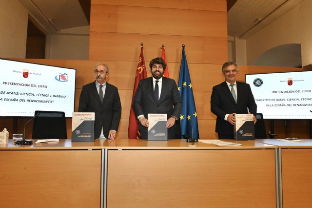 López Miras reivindica la vinculación del inventor Jerónimo de Ayanz con la Región de Murcia