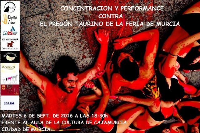 Colectivos y asociaciones animalistas convocan una concentración y una performance contra el pregón que dará comienzo a la Feria Taurina de Septiembre en Murcia